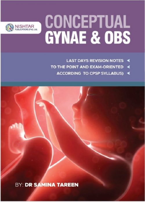Conceptual Gynae Obs By Dr Samina Tareen