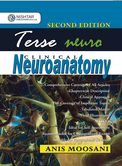 Terse Clinical Neuroanatomy By Anis Moosani