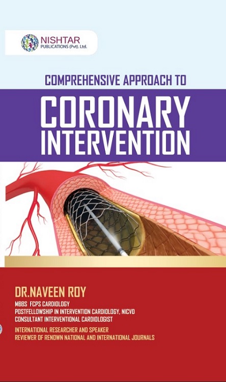 comprehensive Approach To Coronary Intervention By Dr Naveen Roy