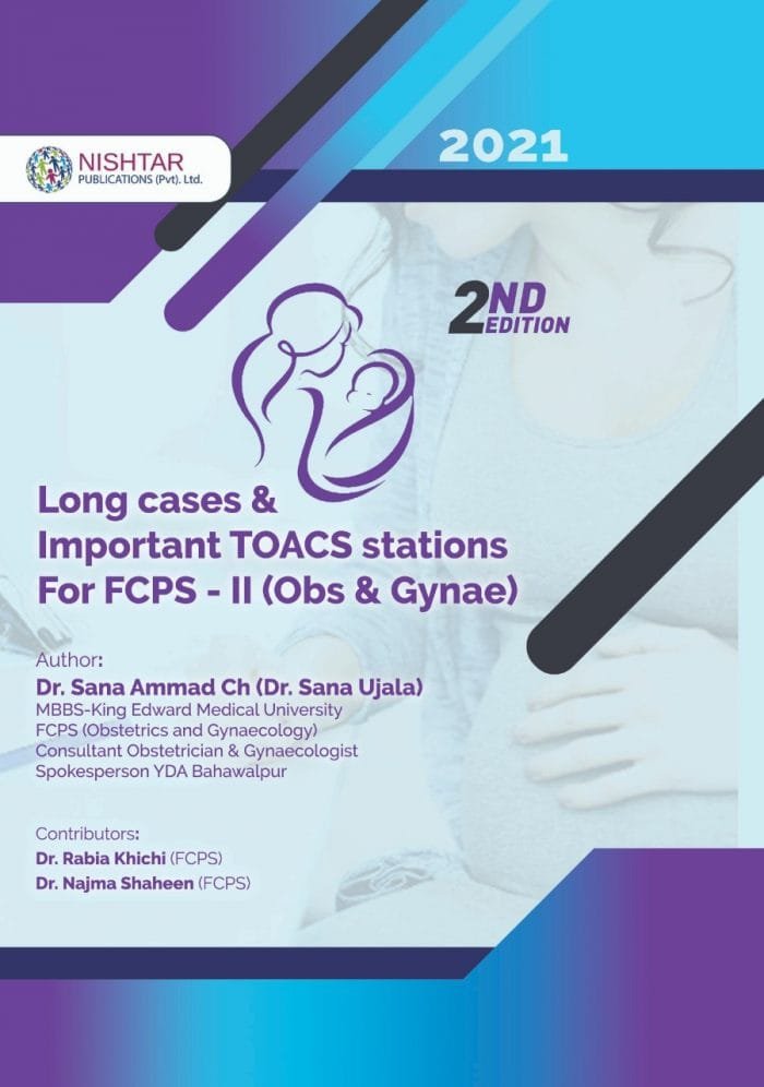 Long Cases & Important TOACS Stations for FCPS-II (Obs & Gynae)