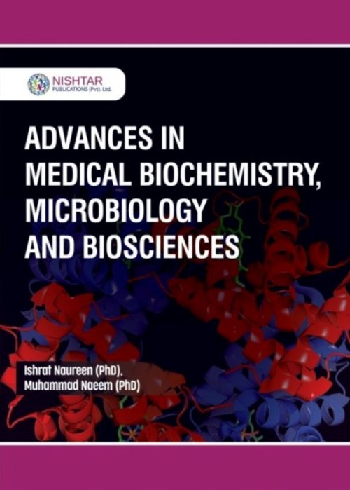 Advances in Medical Biochemistry, Microbiology and Biosciences