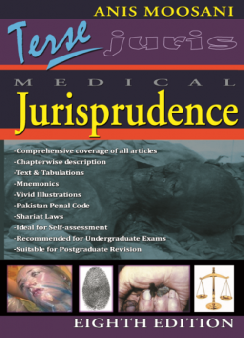 Terse Medical Jurisprudence 8th Edition by Anis Moosani