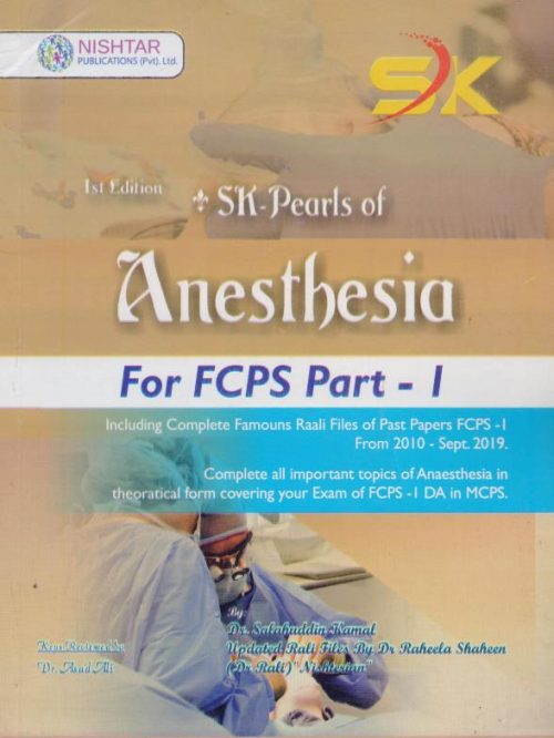 SK Pearls of Anesthesia for FCPS Part 1 Edition 1st
