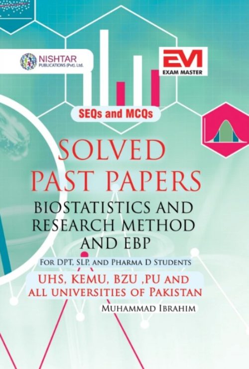 SEQs and MCQs Solved Past Papers Biostatistics and Research Method and EBP