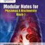 Modular Notes for Physiology & Biochemistry Block-1