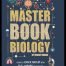 MASTER BOOK BIOLOGY (HOW TO CRACK MDCAT WITH FULL MARKS IN BIOLOGY)