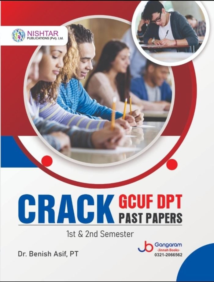 CRCAK GCUF DPT PAST PAPERS 1ST AND 2ND SEMESTER