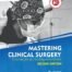 MASTERING CLINICAL SURGERY For FCPS-IIMS 2nd Ed